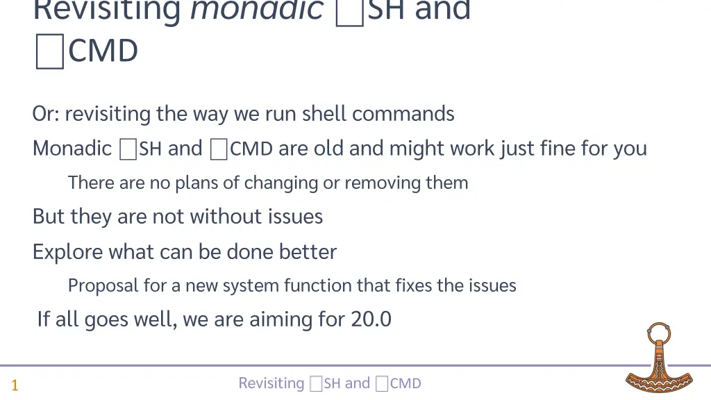 revisiting monadic sh and cmd