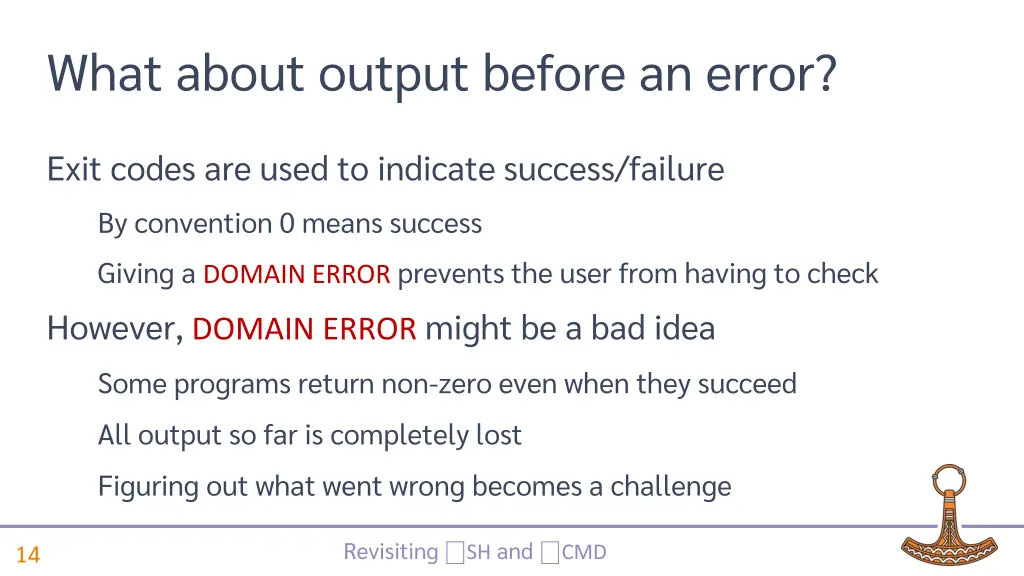 what about output before an error