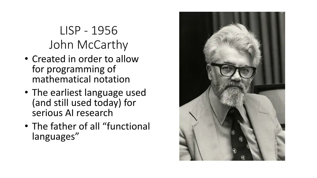 lisp 1956 john mccarthy created in order to allow