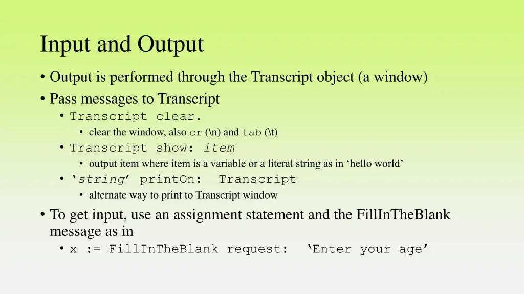 input and output