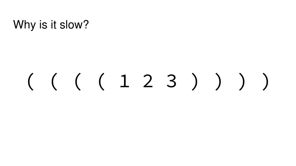 why is it slow 1