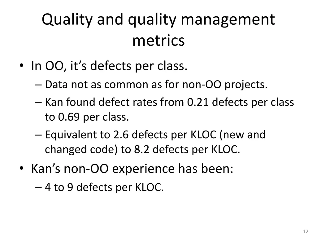 quality and quality management metrics