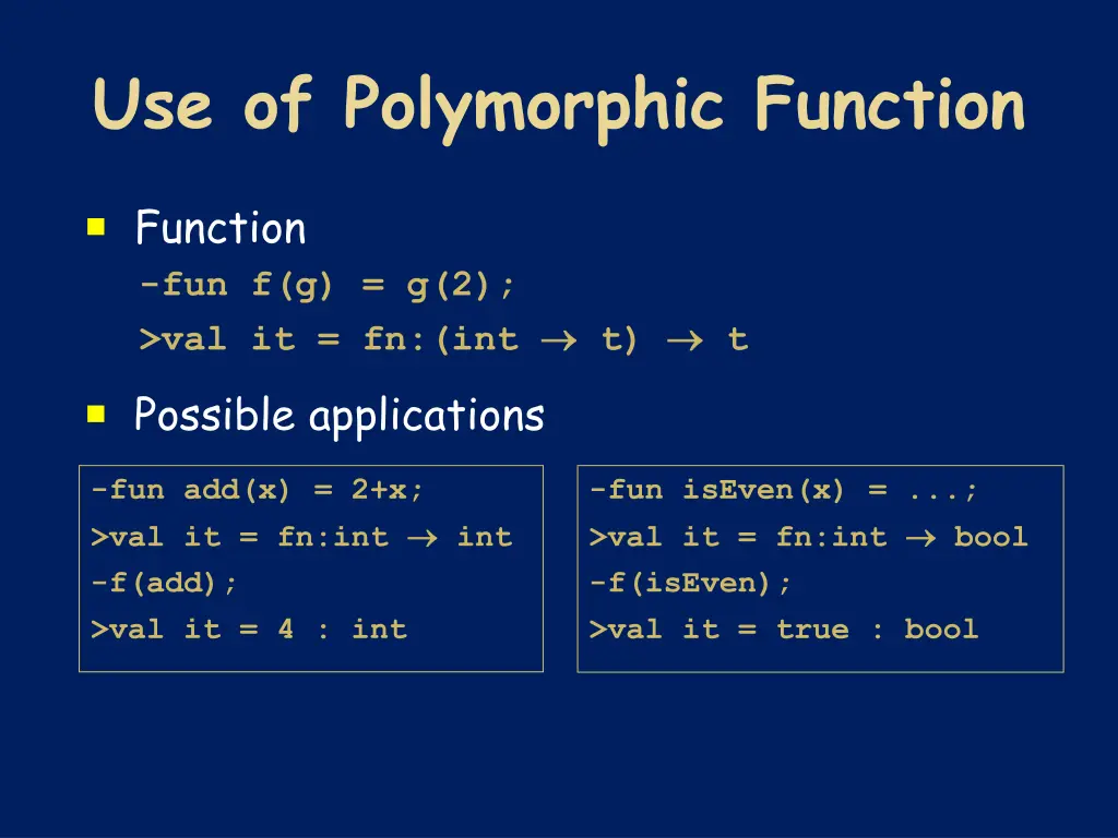 use of polymorphic function