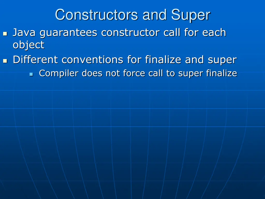 constructors and super java guarantees