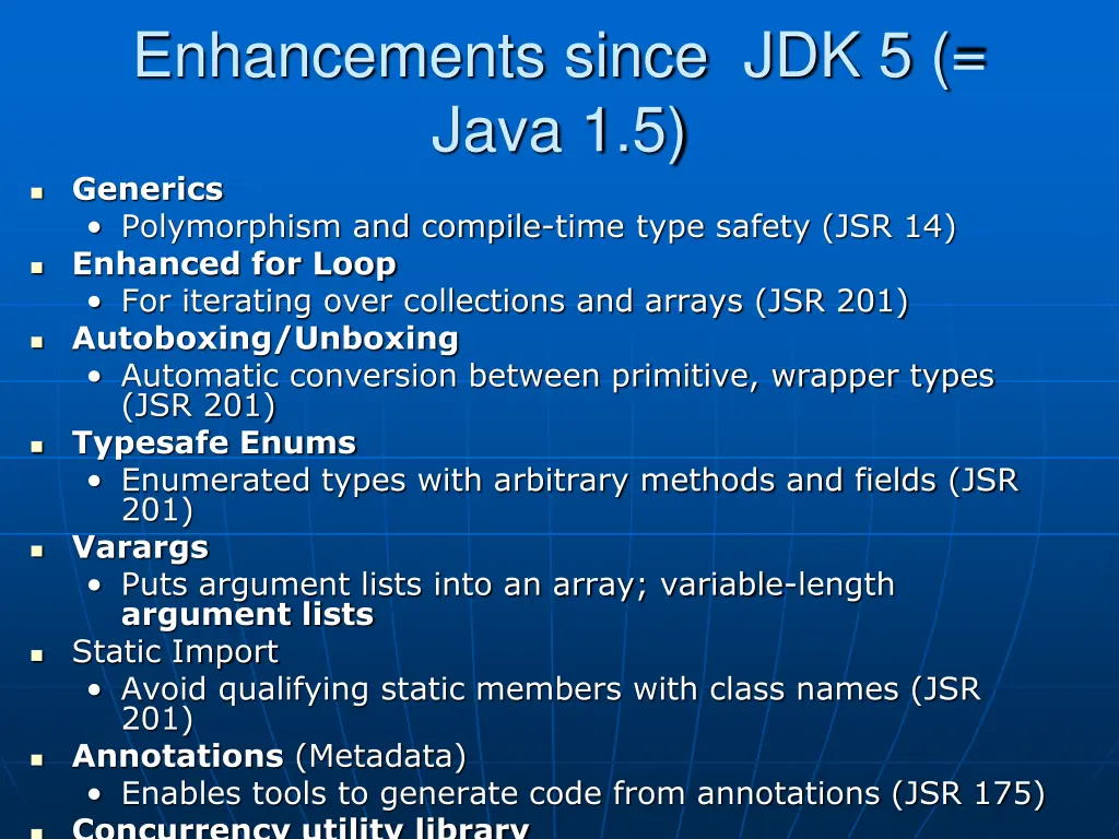 enhancements since jdk 5 java 1 5 generics