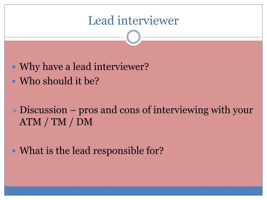 lead interviewer