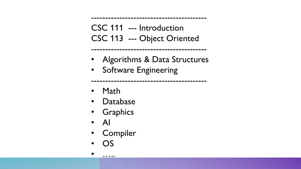 csc 111 introduction csc 113 object oriented