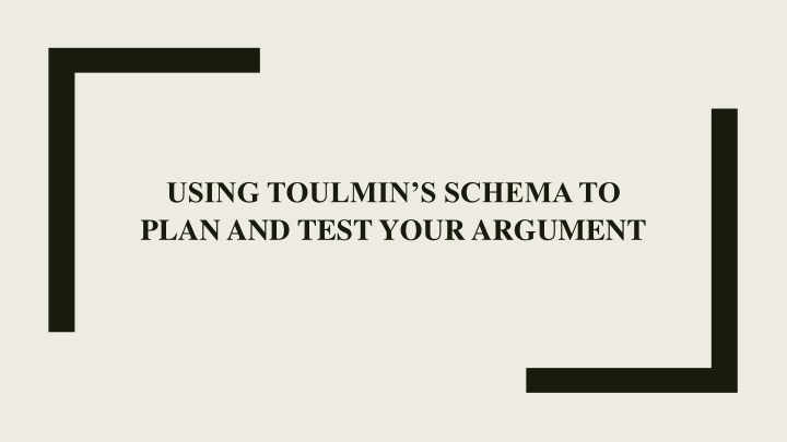 using toulmin s schema to plan and test your