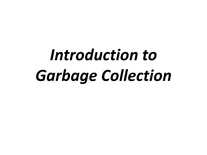 introduction to garbage collection