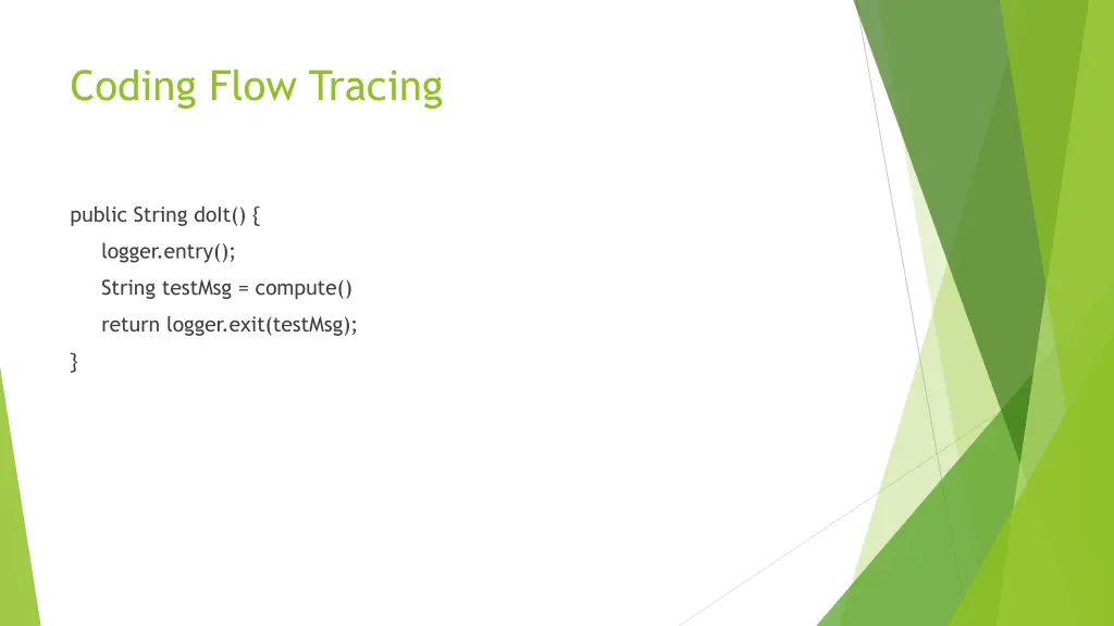 coding flow tracing