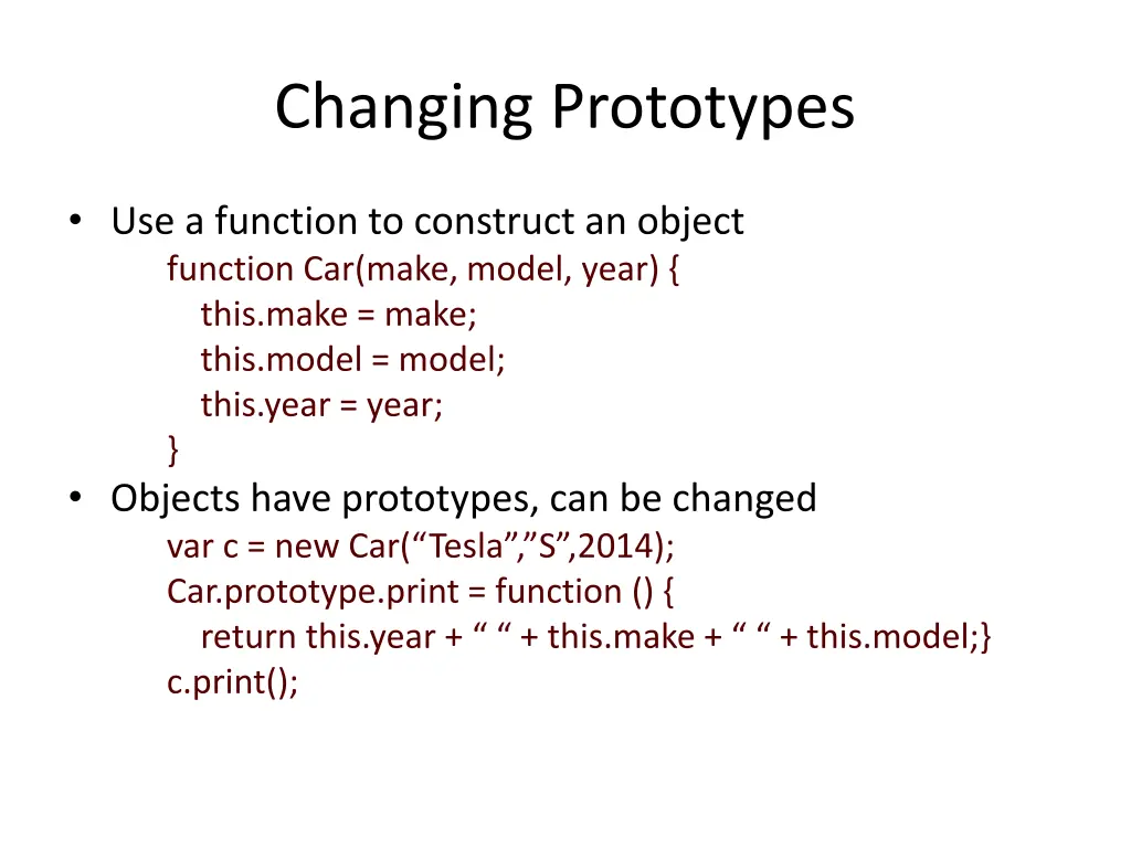 changing prototypes