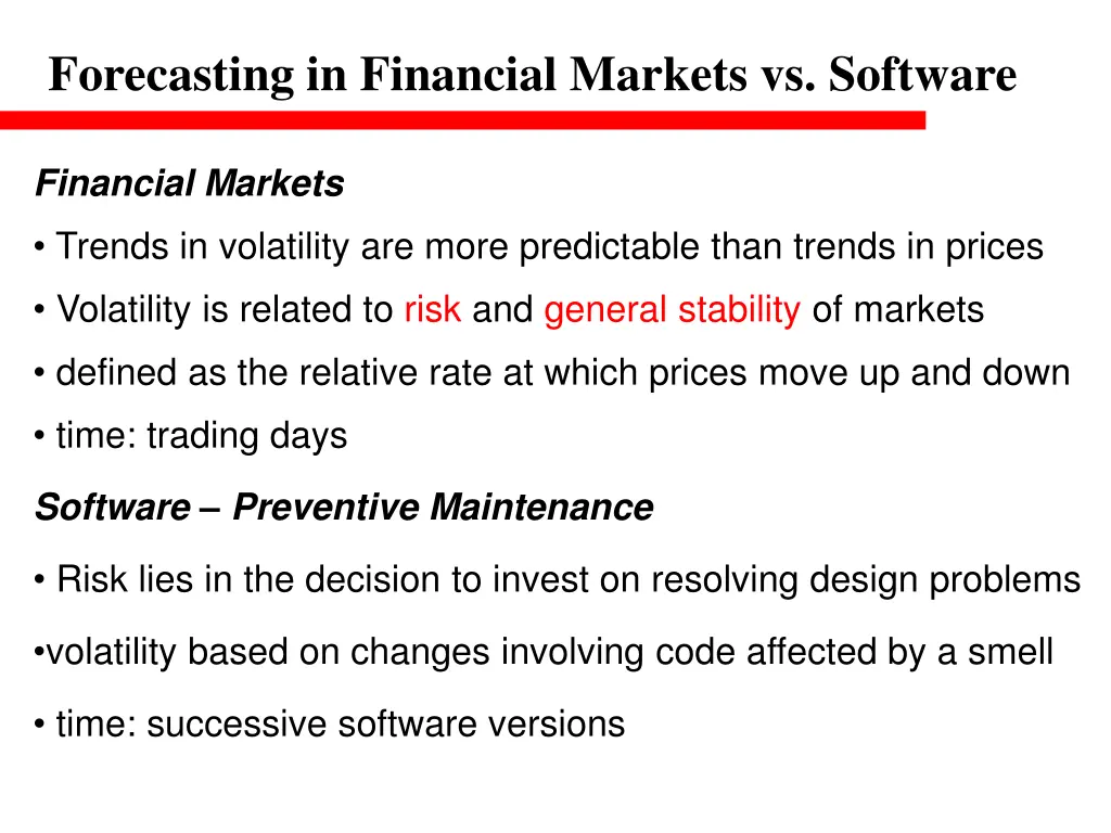 forecasting in financial markets vs software