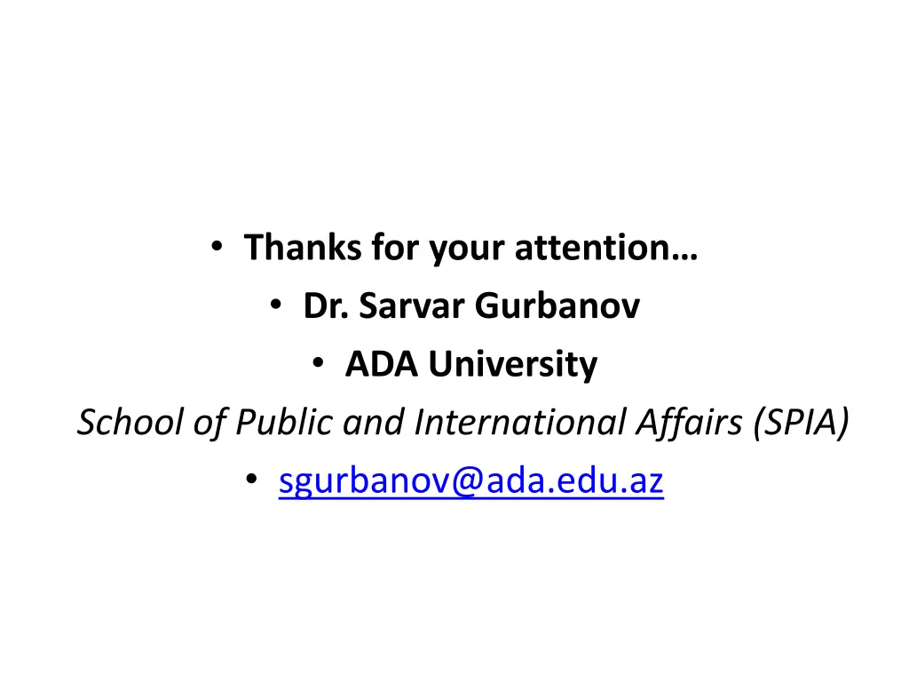 thanks for your attention dr sarvar gurbanov