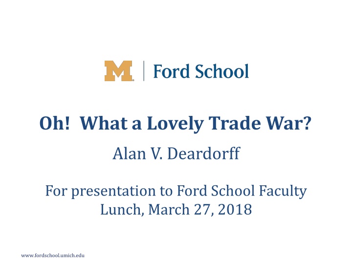 oh what a lovely trade war alan v deardorff