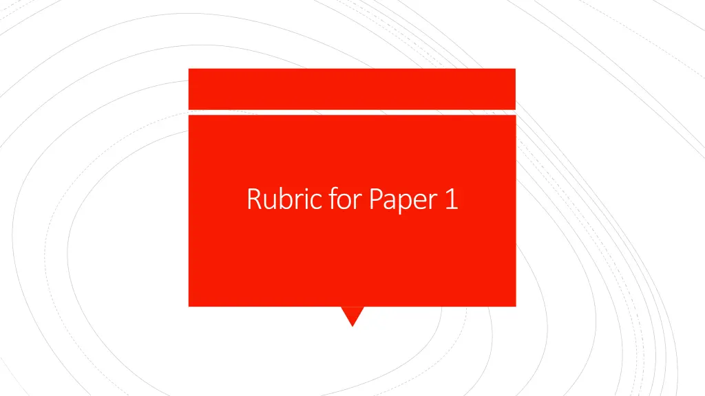 rubric for paper 1