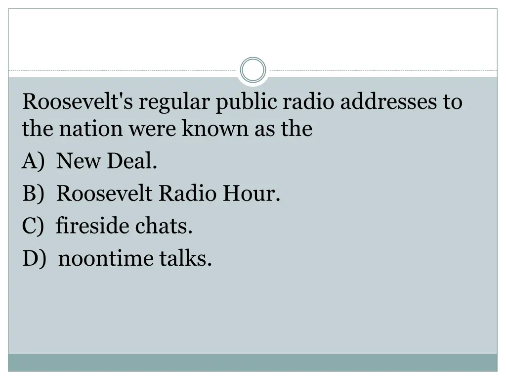 roosevelt s regular public radio addresses