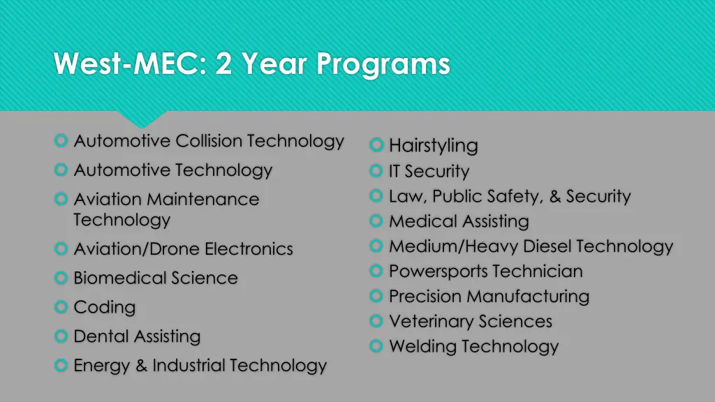 west mec 2 year programs