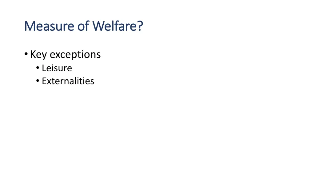 measure of welfare measure of welfare