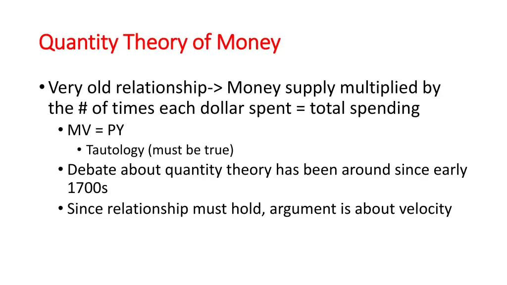 quantity theory of money quantity theory of money