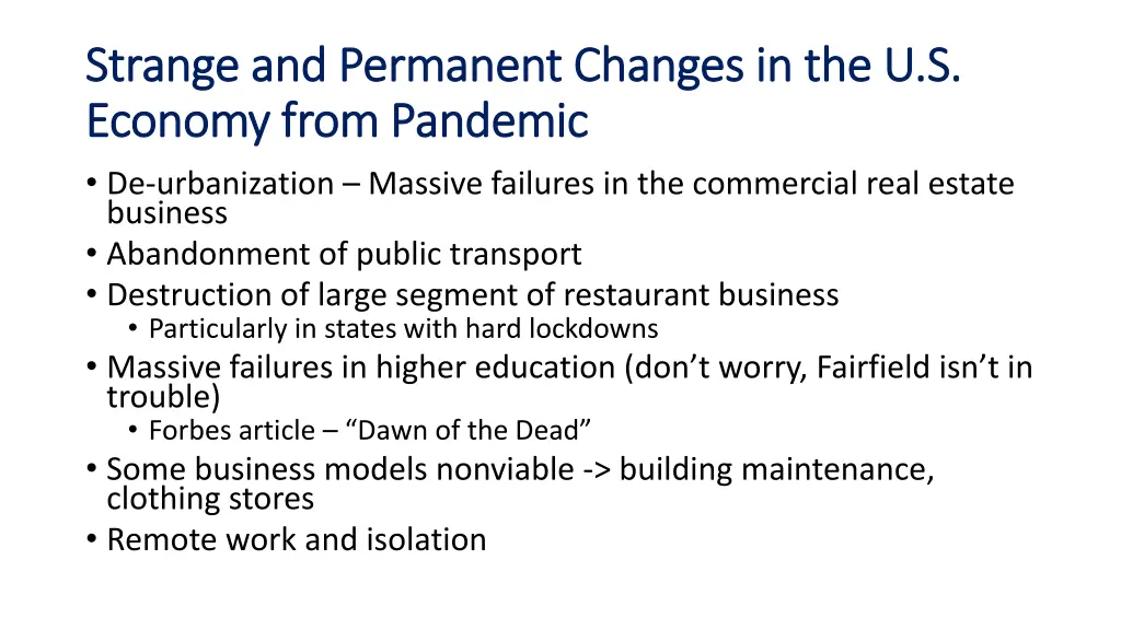 strange and permanent changes in the u s strange