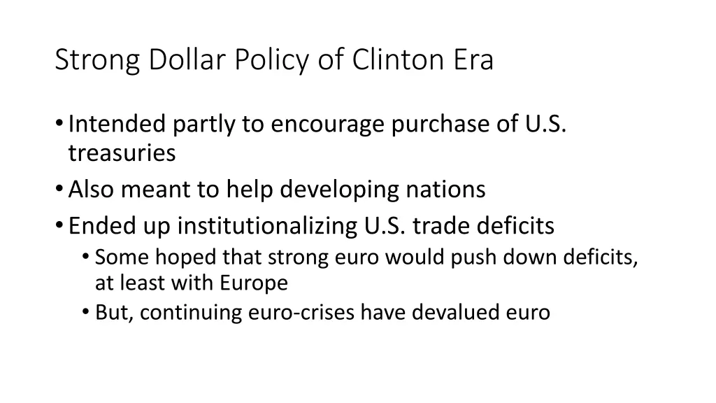 strong dollar policy of clinton era