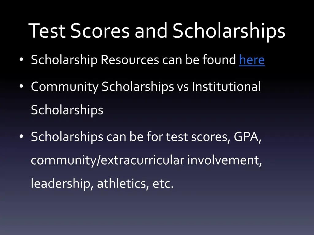 test scores and scholarships