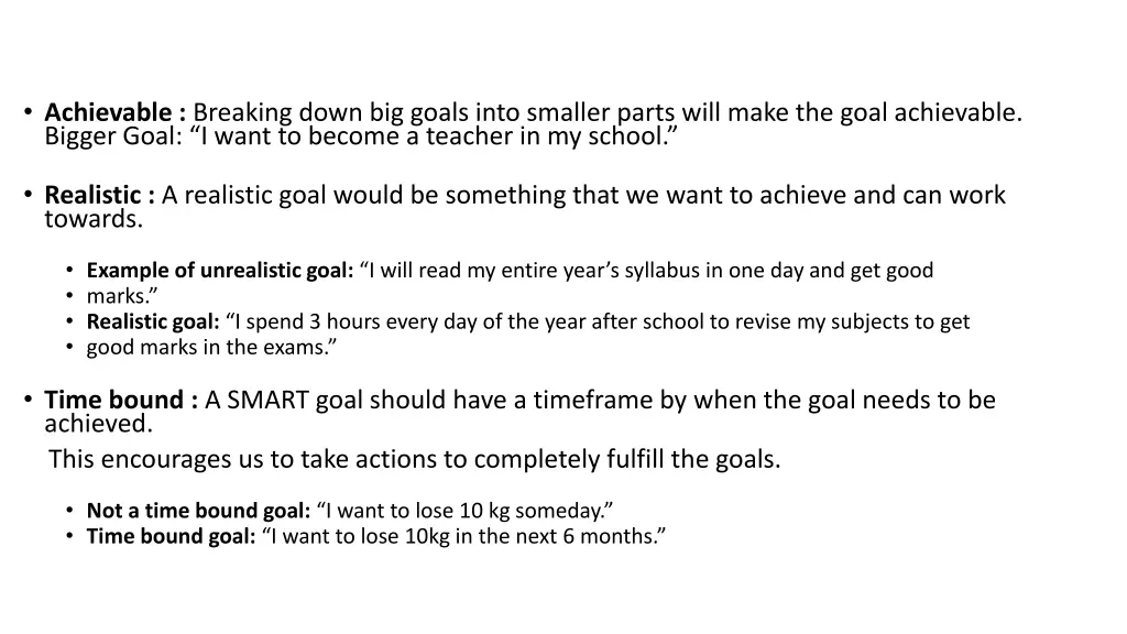 achievable breaking down big goals into smaller