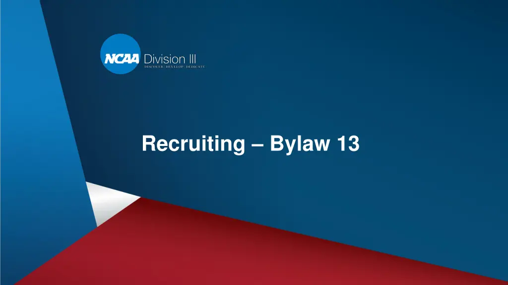 recruiting bylaw 13