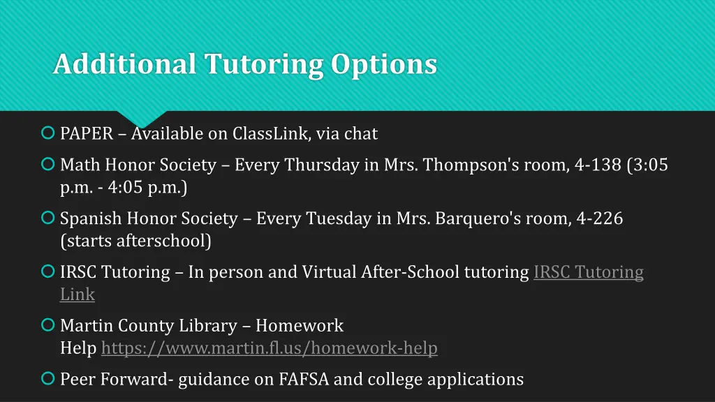 additional tutoring options