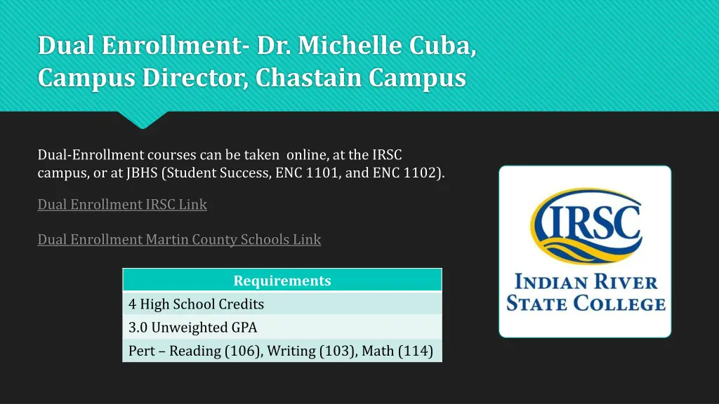 dual enrollment dr michelle cuba campus director