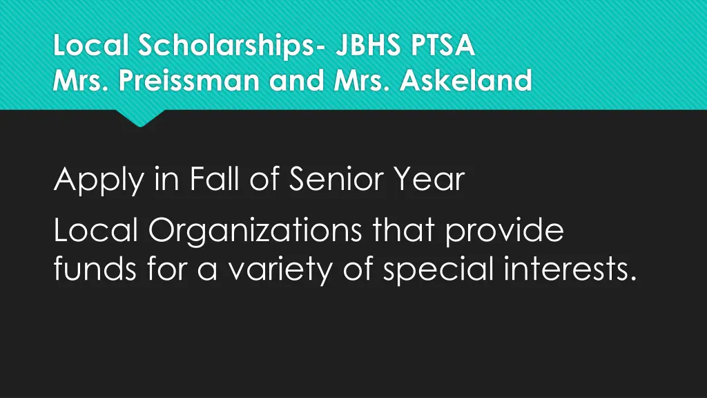 local scholarships jbhs ptsa mrs preissman