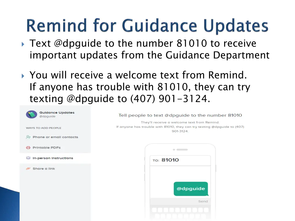 text @dpguide to the number 81010 to receive