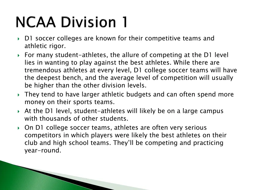 d1 soccer colleges are known for their