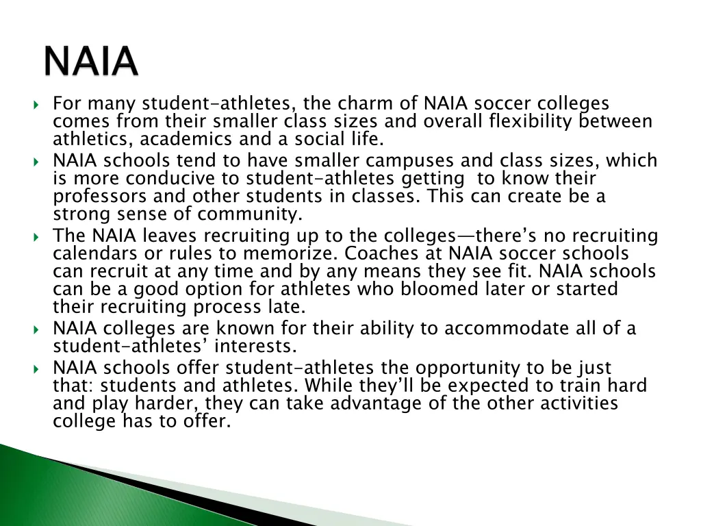 for many student athletes the charm of naia