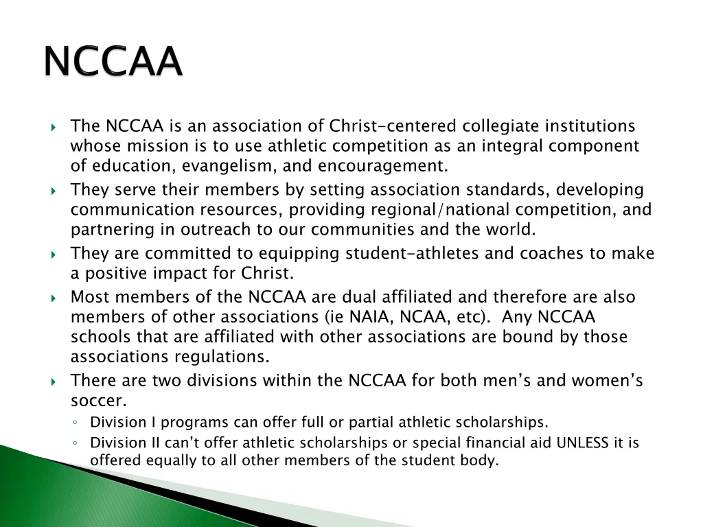 the nccaa is an association of christ centered