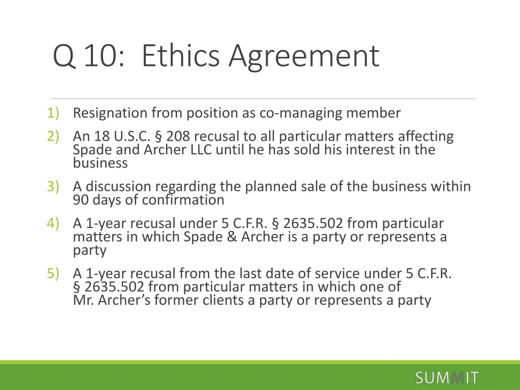 q 10 ethics agreement