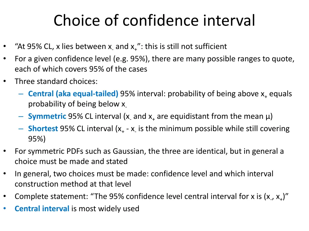 choice of confidence interval