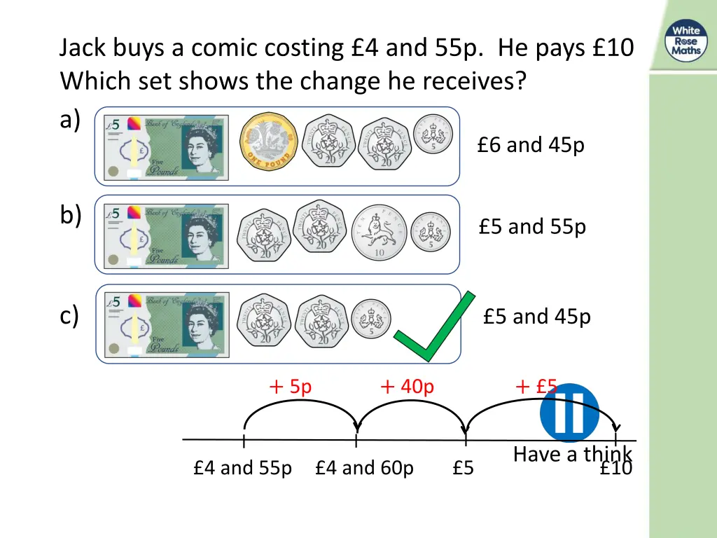 jack buys a comic costing 4 and 55p he pays