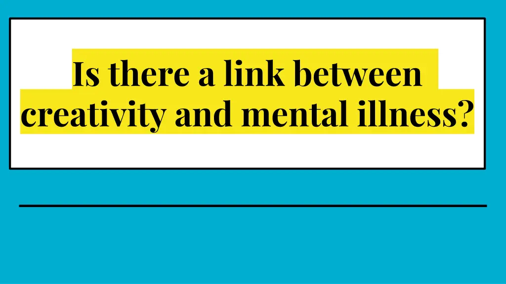 is there a link between creativity and mental