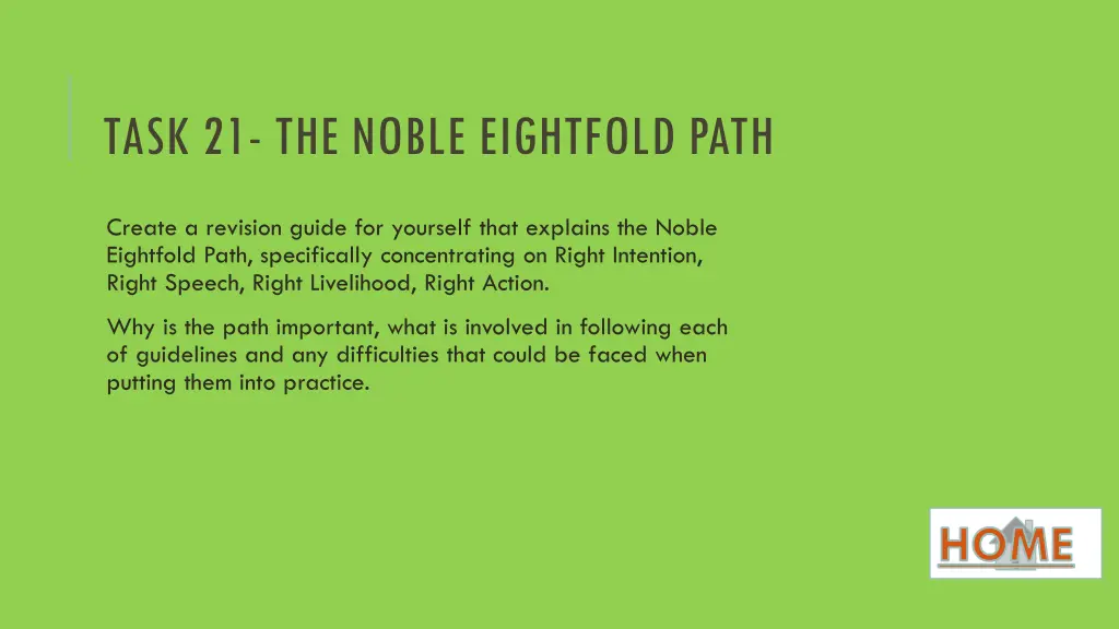 task 21 the noble eightfold path