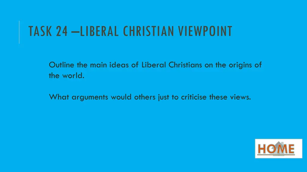 task 24 liberal christian viewpoint