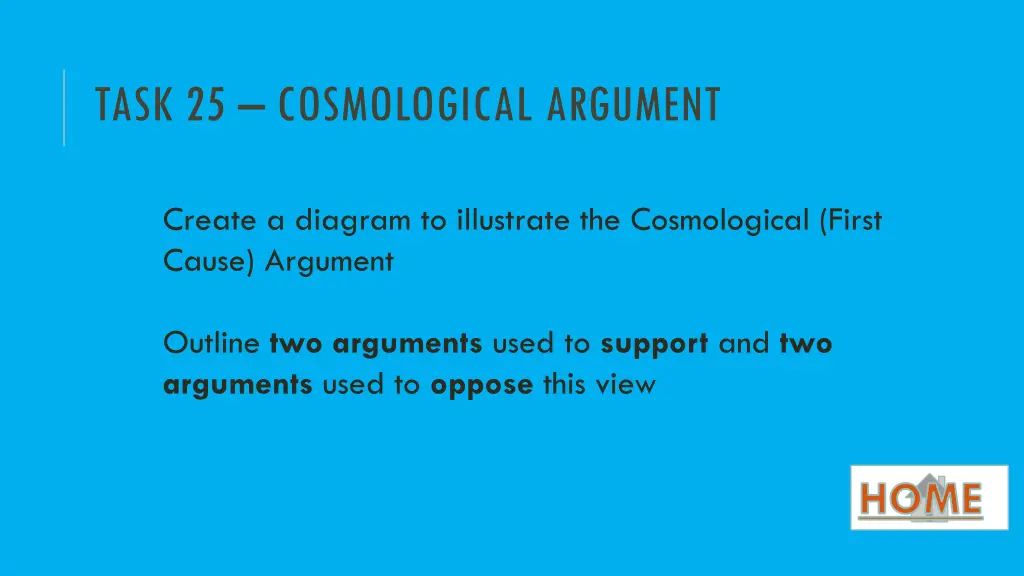 task 25 cosmological argument
