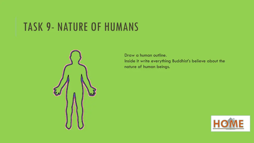 task 9 nature of humans