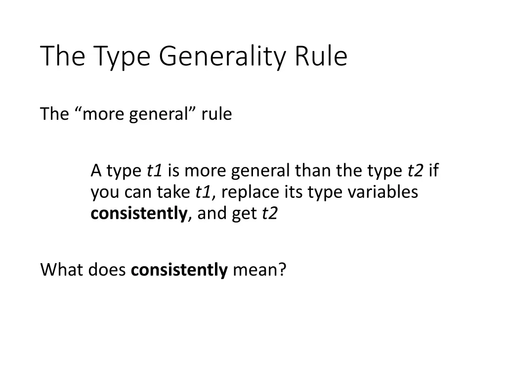 the type generality rule