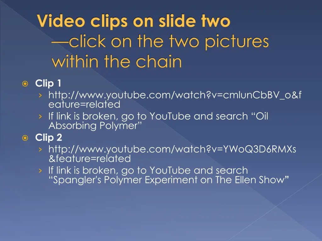 video clips on slide two click