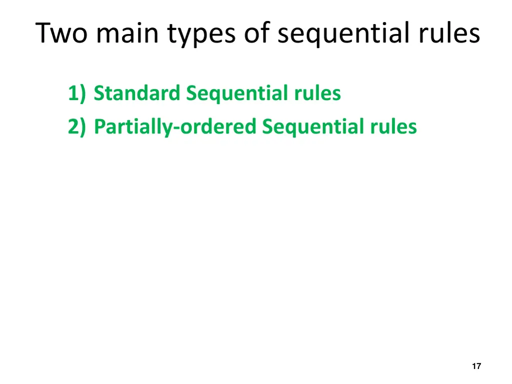 two main types of sequential rules