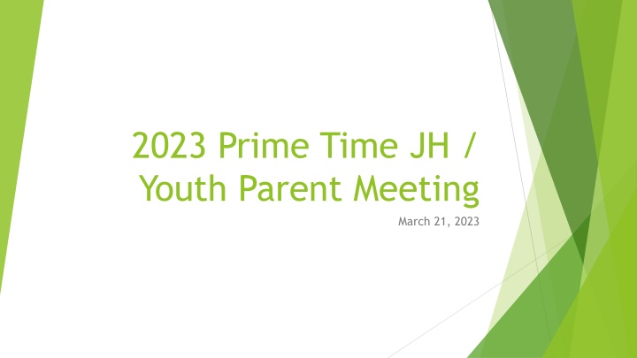 2023 prime time jh youth parent meeting