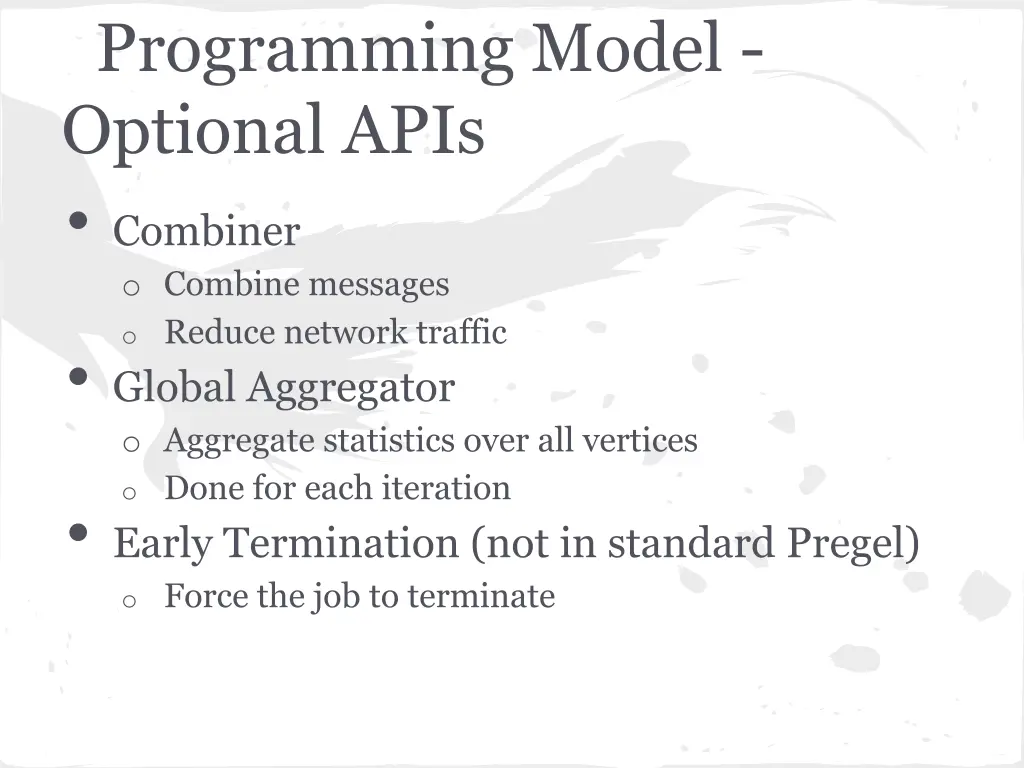 programming model optional apis combiner