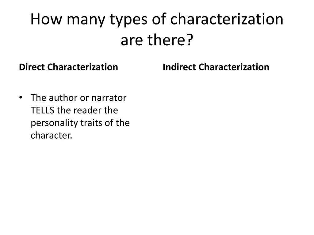 how many types of characterization are there 2