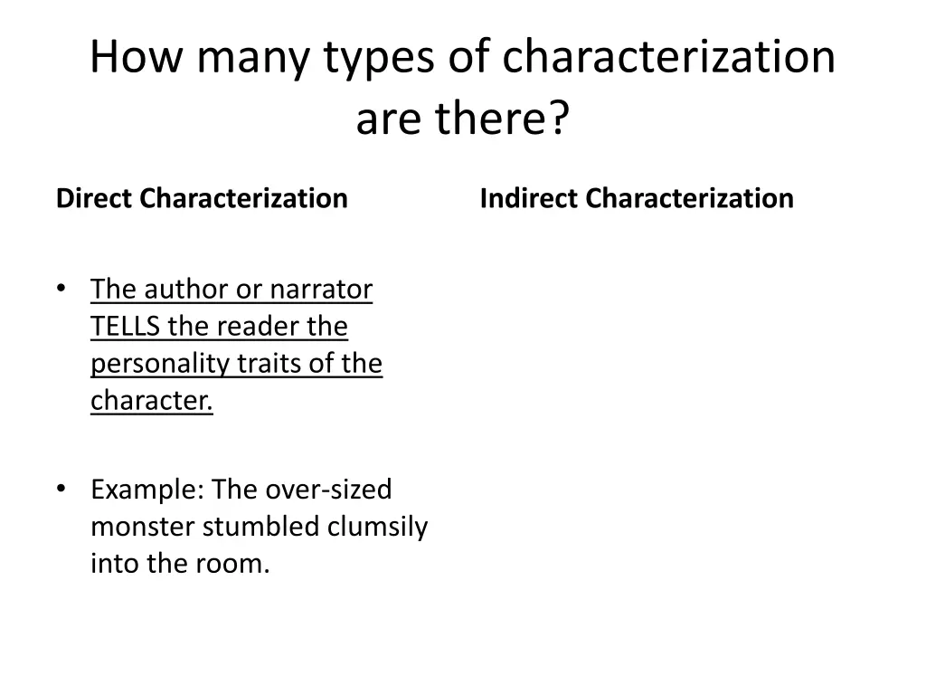 how many types of characterization are there 3